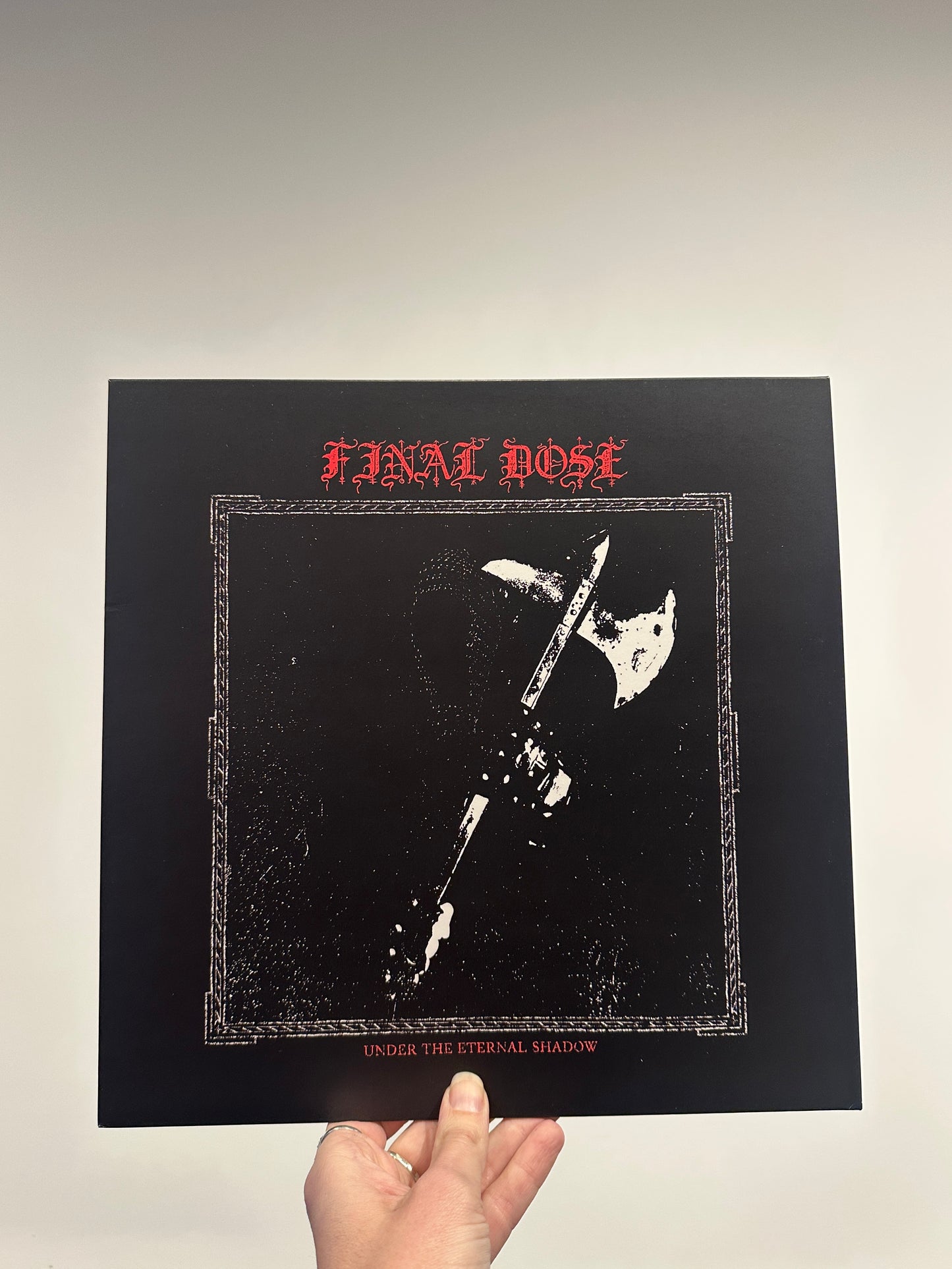 Final Dose "Under The Eternal Shadow" LP