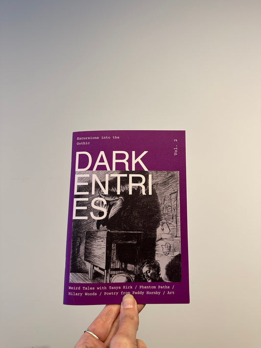 Dark Entries Volume 2