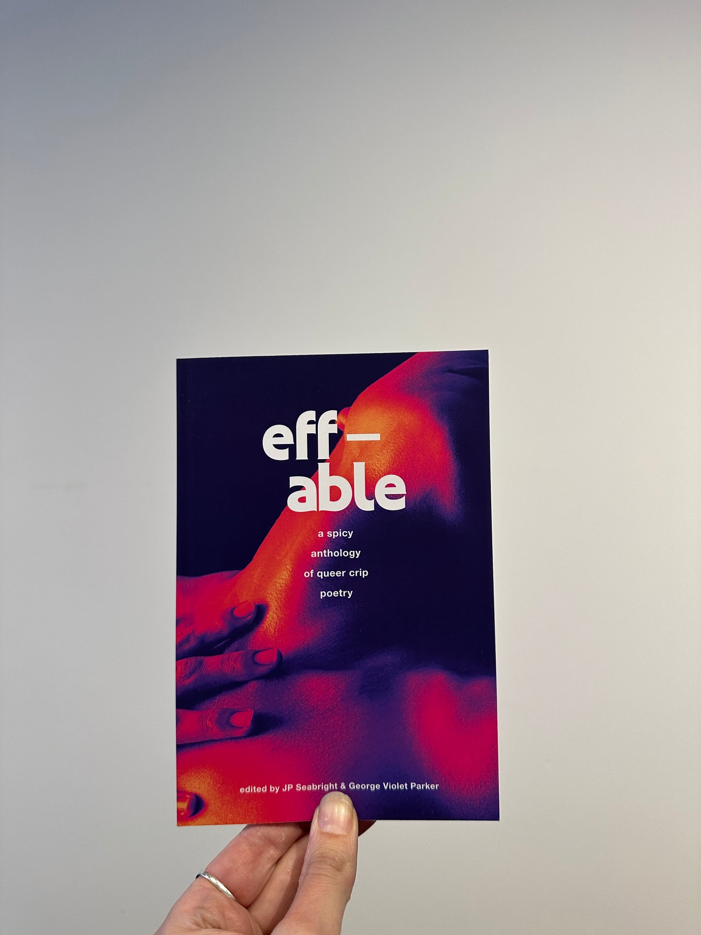 Eff-able: a spicy anthology of queer crip poetry