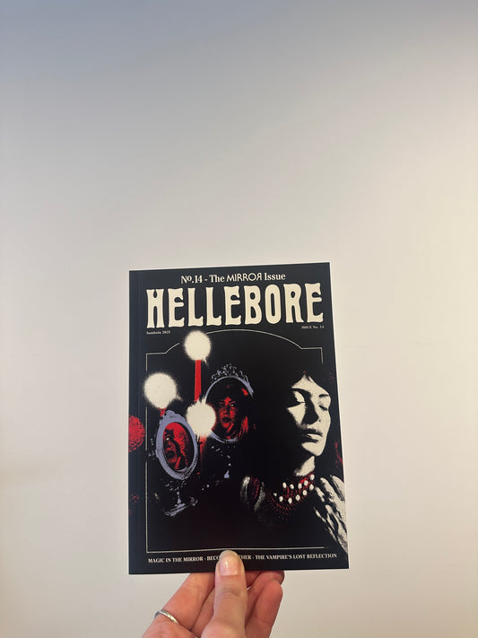 Hellebore | No. 14 - The Mirror Issue
