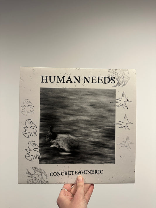 Human Needs "Concrete/Generic" LP