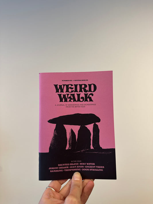Weird Walk No 6