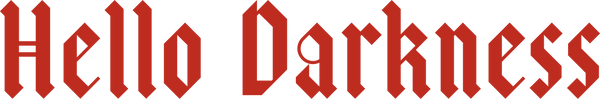 Hello Darkness